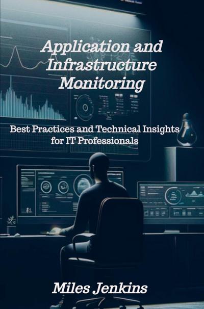 Application and Infrastructure Monitoring