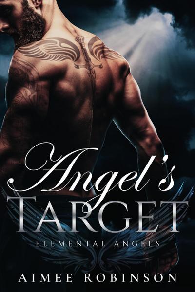 Angel’s Target (Elemental Angels, #1)