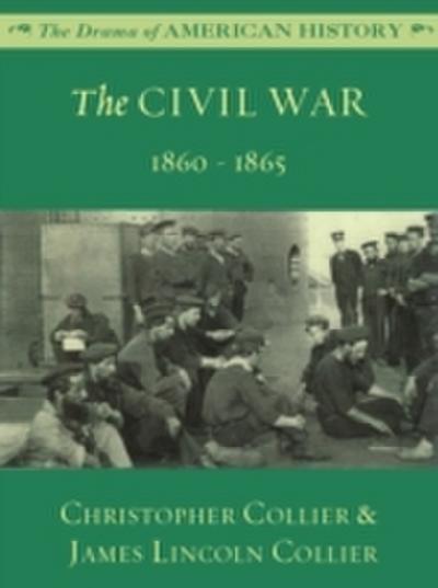 Civil War: 1860 - 1865