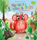 Monster Sonnenschein fänd’ Freunde fein