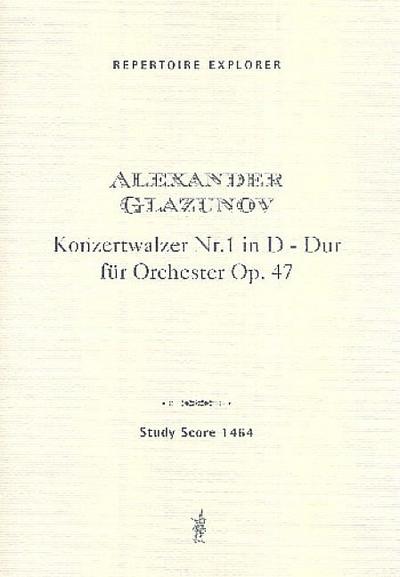 Konzertwalzer D-Dur Nr.1 op.47für Orchester