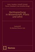 Rechtsprechung in Wissenschaft, Praxis und Lehre