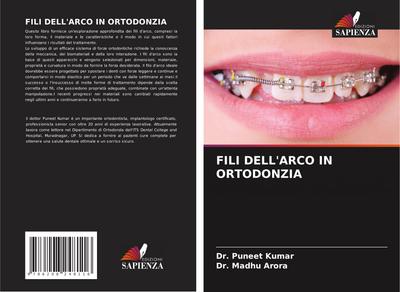 FILI DELL’ARCO IN ORTODONZIA
