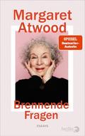 Brennende Fragen von Margaret Atwood | Ebook
