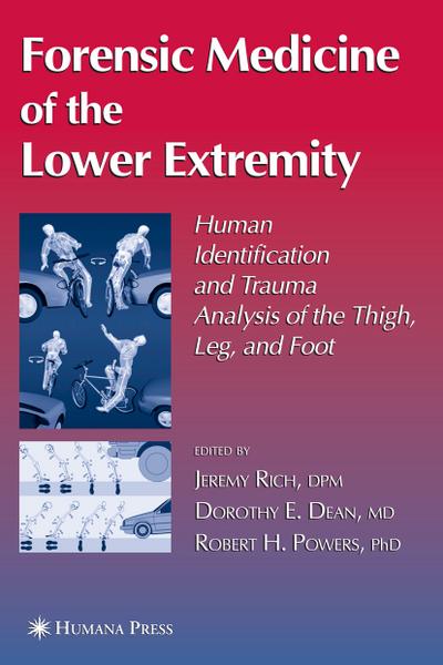 Forensic Medicine of the Lower Extremity