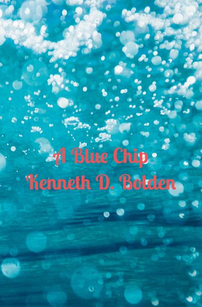 A Blue Chip Kenneth D. Bolden