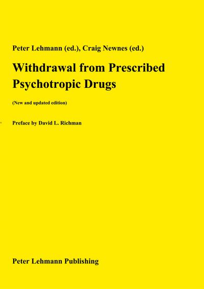 Withdrawal from Prescribed Psychotropic Drugs (New and updated edition)