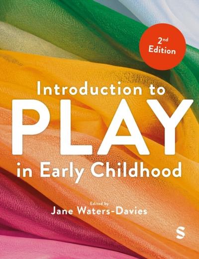 Introduction to Play in Early Childhood (Second Edition)