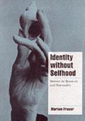 Identity without Selfhood