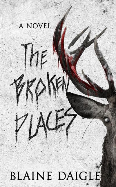 Daigle, B: Broken Places