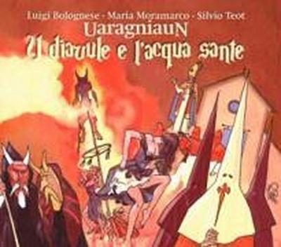 U Diavule E L’Acqua Sante