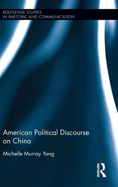 American Political Discourse on China