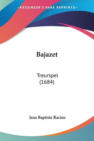 Bajazet