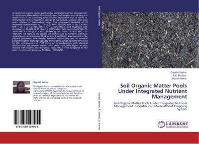 Soil Organic Matter Pools Under Integrated Nutrient Management - Gayatri Verma