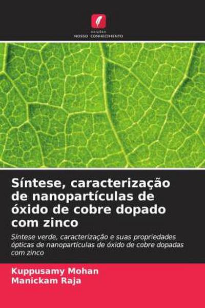 Síntese, caracterização de nanopartículas de óxido de cobre dopado com zinco