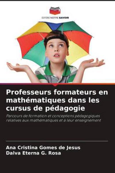 Professeurs formateurs en mathématiques dans les cursus de pédagogie