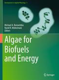 Algae for Biofuels and Energy