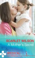 A Mother’s Secret