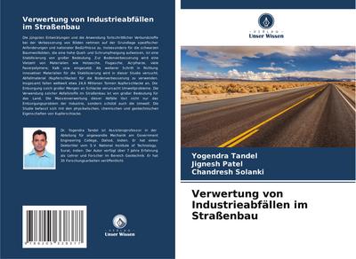 Verwertung von Industrieabfällen im Straßenbau