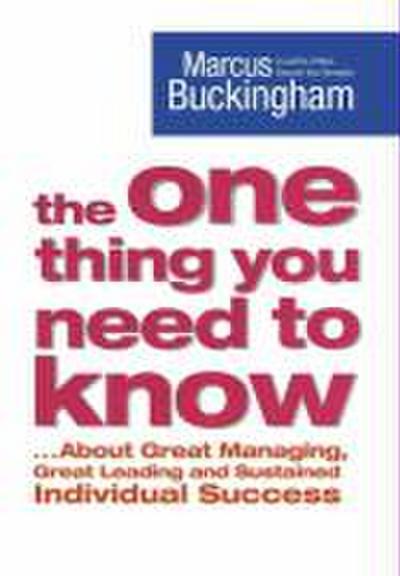 The One Thing You Need to Know