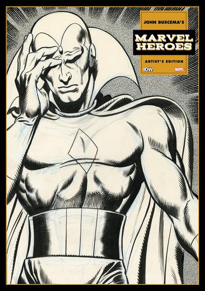 John Buscema’s Marvel Heroes Artist’s Edition