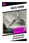 Der Leuchtturm am Ende der Welt