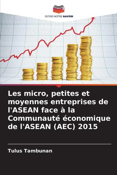 Les micro, petites et moyennes entreprises de l’ASEAN face à la Communauté économique de l’ASEAN (AEC) 2015