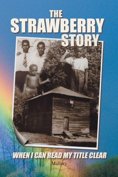 The Strawberry Story