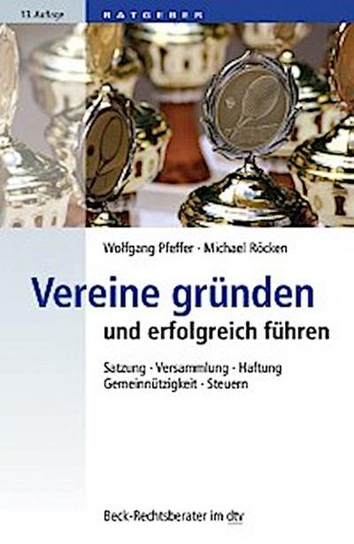 Vereine gründen und erfolgreich führen