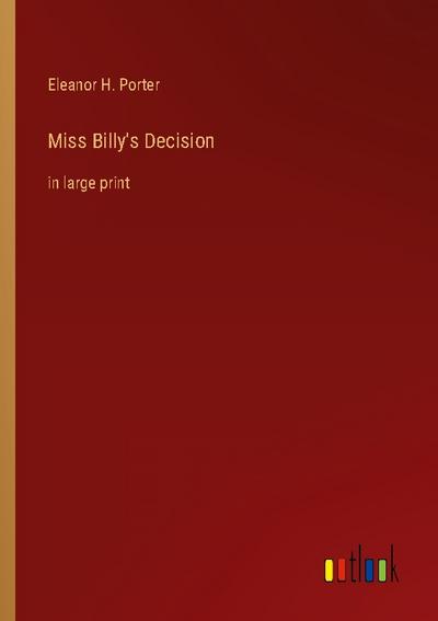 Miss Billy’s Decision