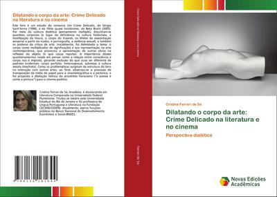 Dilatando o corpo da arte: Crime Delicado na literatura e no cinema