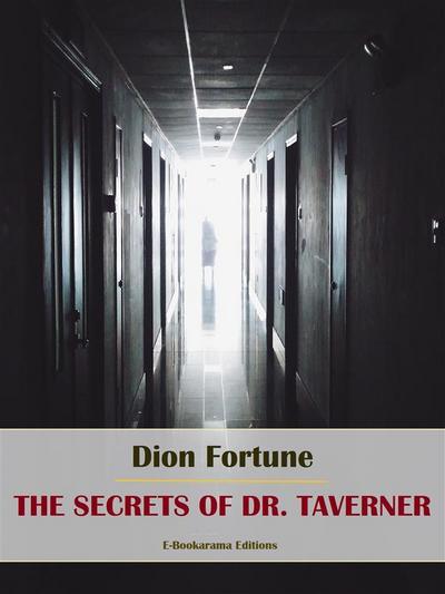 The Secrets of Dr. Taverner
