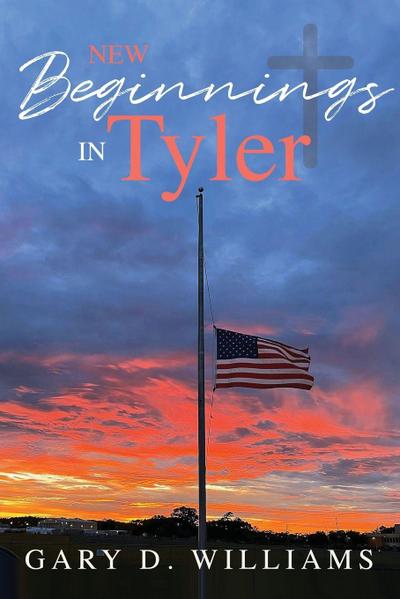 New Beginnings in Tyler