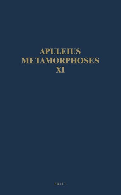 Apuleius Madaurensis Metamorphoses, Book XI, The Isis Book