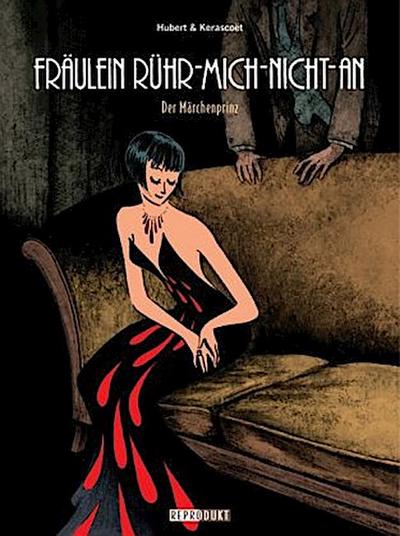 Fräulein Rühr-mich-nicht-an - Der Märchenprinz