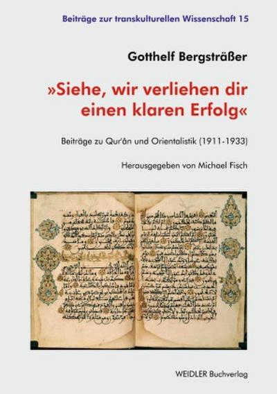 Siehe, wir verliehen dir einen klaren Erfolg