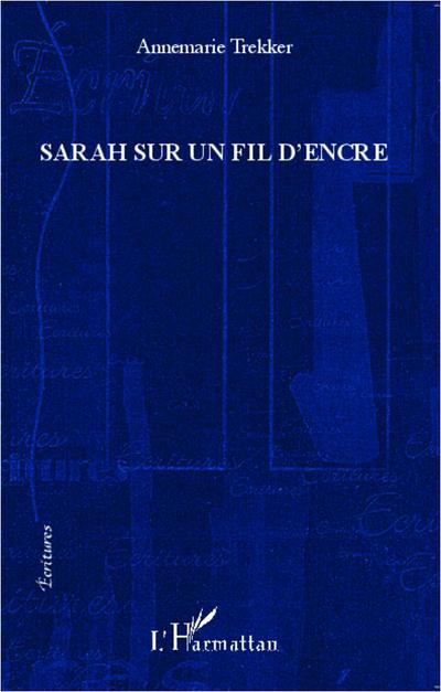 Sarah sur un fil d’encre