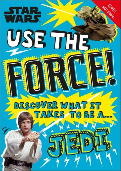 Star Wars Use the Force!