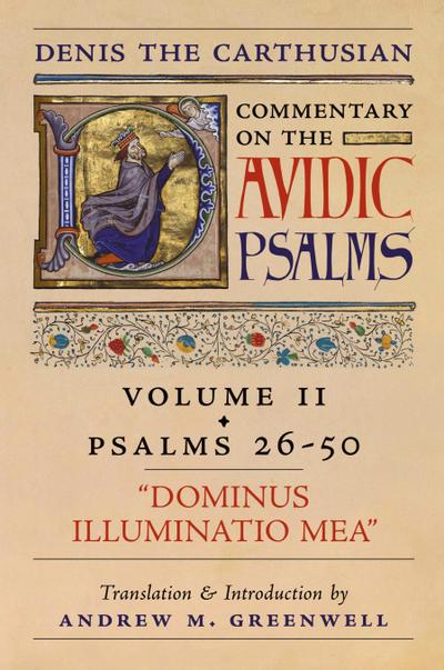 Dominus Illuminatio Mea (Denis the Carthusian’s Commentary on the Psalms)