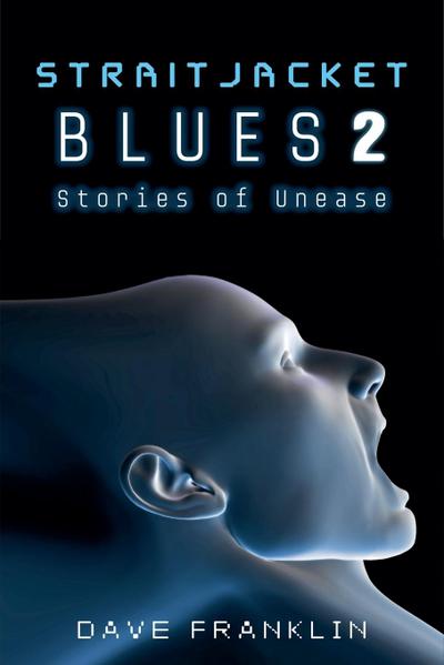 Straitjacket Blues 2