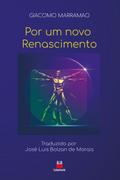 Por um novo Renascimento