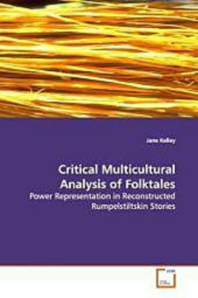 Critical Multicultural Analysis of Folktales