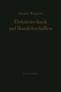 Elektrotechnik auf Handelsschiffen