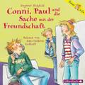 Conni, Paul und die Sache mit der Freundschaft