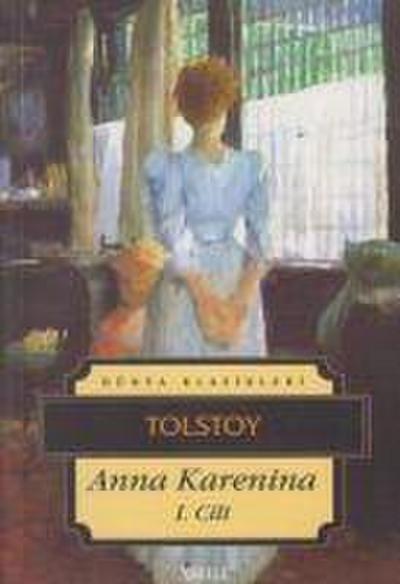 Anna Karenina Cilt 1