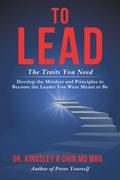 To Lead The Traits You Need