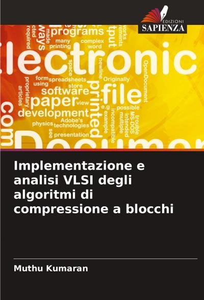 Implementazione e analisi VLSI degli algoritmi di compressione a blocchi