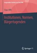 Institutionen, Normen, Bürgertugenden