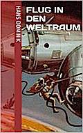 Flug in den Weltraum