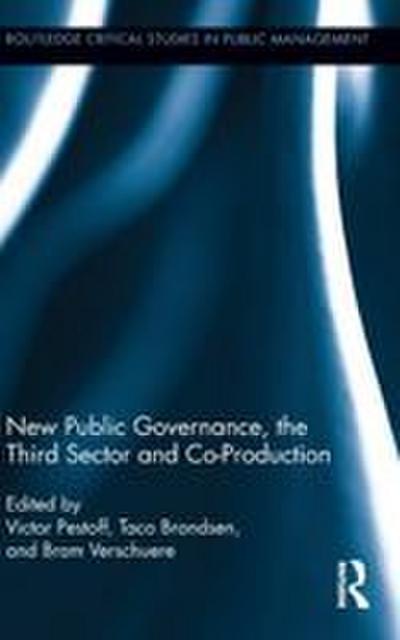 New Public Governance, the Third Sector, and Co-Production